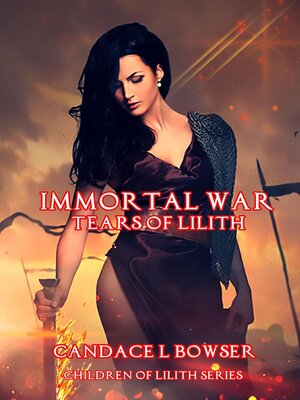 cover image of Immortal War Tears of Lilith